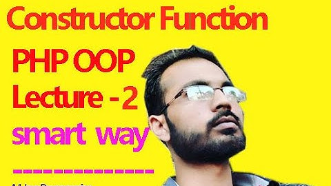 PHP OOP Constructor Function Tutorial in HINDI ..#02