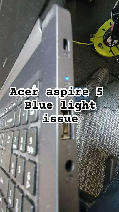 Acer aspire 5 blue light issues #acer No display