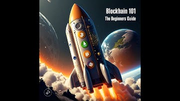 Blockchain 101 A Beginners Guide