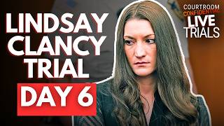 LIVE: Lindsay Clancy Trial | Day 6