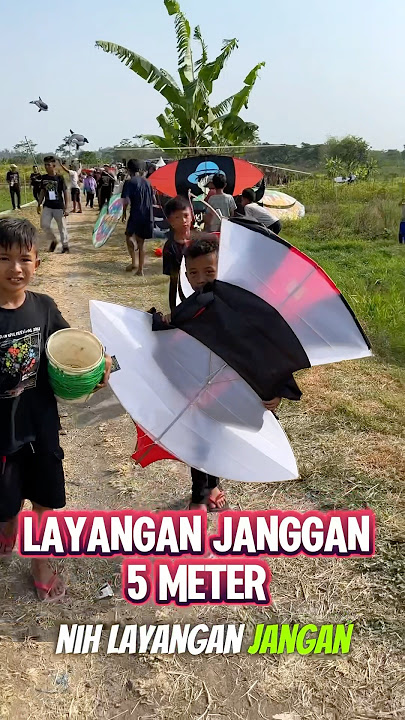 Layangan Janggan Bigsize 5 Meter? #layanganjanggan