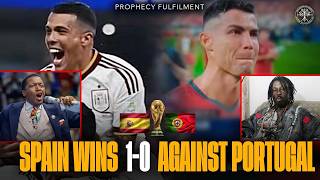 SPAIN wins 1-0 Against PORTUGAL | Prophet Uebert Angel