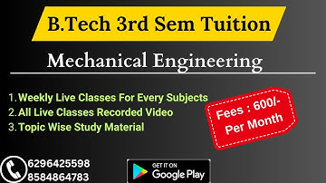 B.Tech 3rd Semester Tuition | Mechanical Engineering | Full Course Rs. 1500/- | By Easy2Learning |
