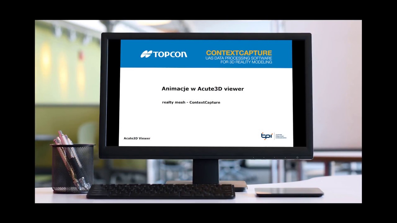 Acute3D viewer - animacje reality mesh