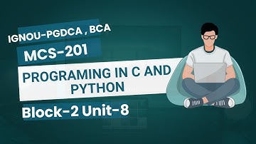 📚 IGNOU MCS-201 Programming in C and Python Block-2 | June 2025 TEE #mcs201 #ignou #pgdca #exam #yt