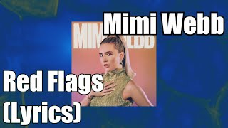 Mimi Webb - Lyrics Red Flags