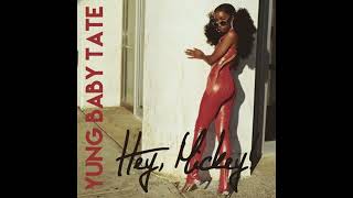 Baby Tate - Hey, Mickey! (Instrumental)