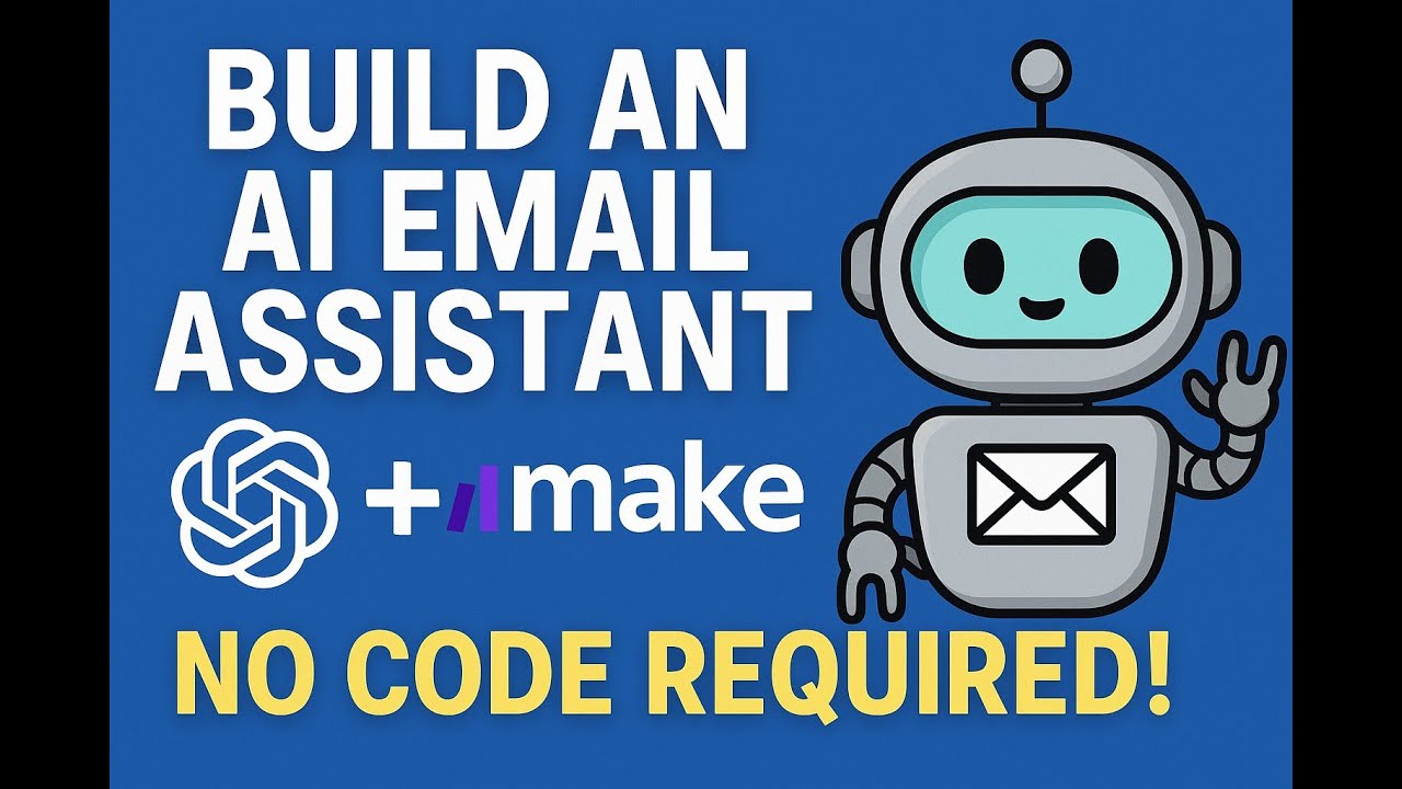 Build an AI Email Assistant with ChatGPT + Make.com (No Code Required!)