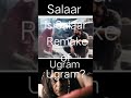 is Salaar remake of Ugram? | salaar leaked photos | Ugram vs Salaar comparison #salaar #prabhas Mp3 Song