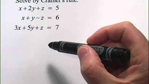 Cramer's Rule for Systems of Three Equations
