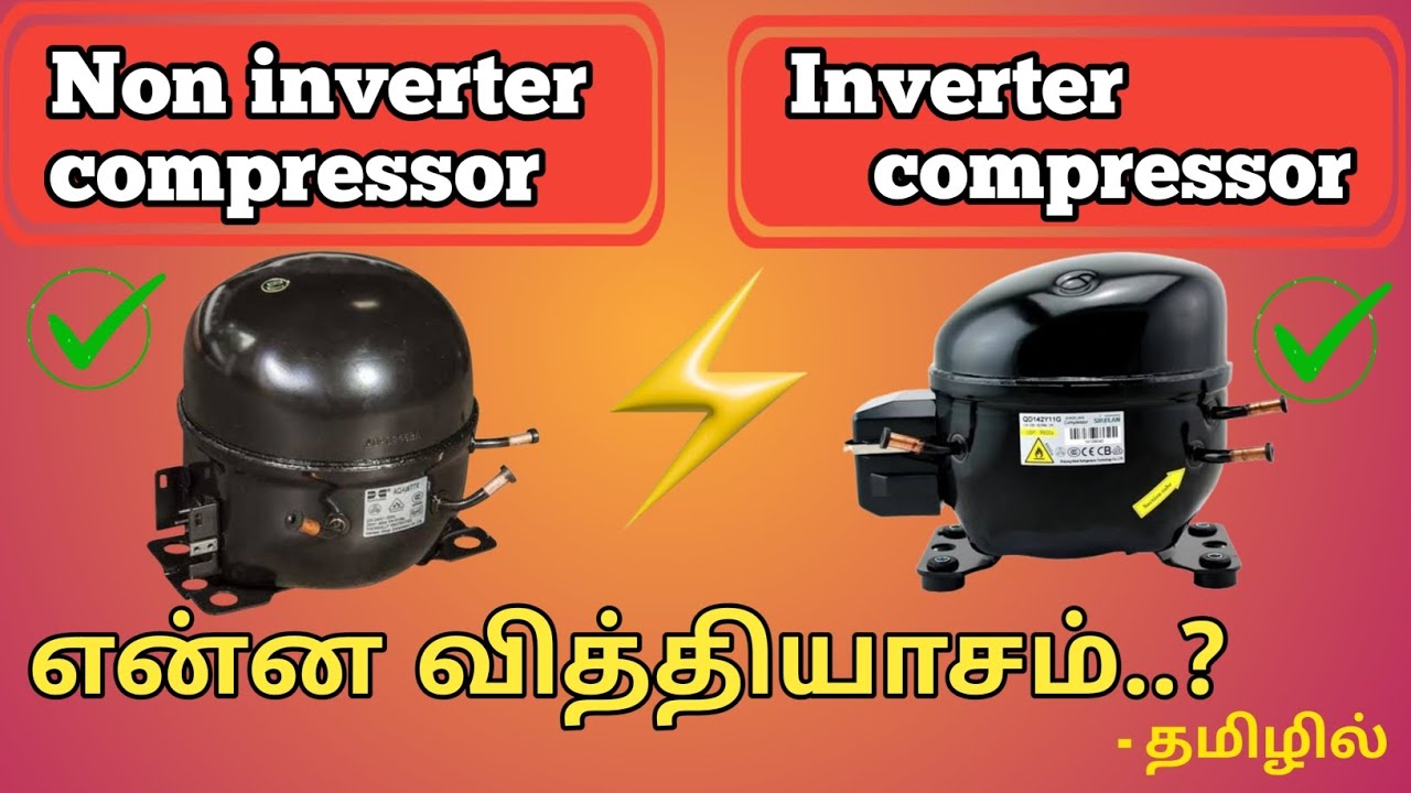 "Inverter vs Non-Inverter ac or fridge Comparison | எது Best? Full Explanation in Tamil