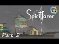 Let&#39;s Play Spiritfarer - Part 2: Theodore, Uncle Atol, Lightning in a Bottle.