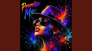 Promise Me - Lizzo Tove