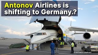 Antonov Airlines is shifting to Leipzig-Halle in Germany.?