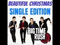 Big Time Rush - Beautiful Christmas (PaulPoland Single Edition 2023) (Preview)