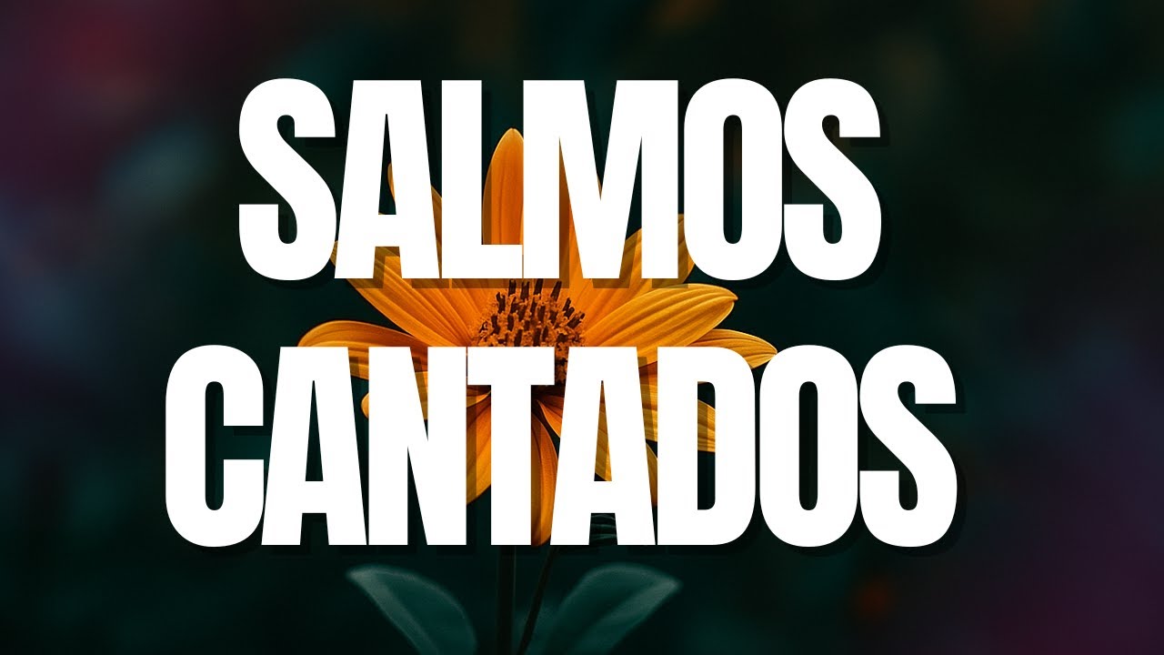 6 SALMOS CANTADOS | Por Paz y Protección | Incluye el Salmo 91, Salmo ...