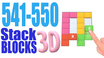 Stack Blocks 3D Level 541 542 543 544 545 546 547 548 549 550