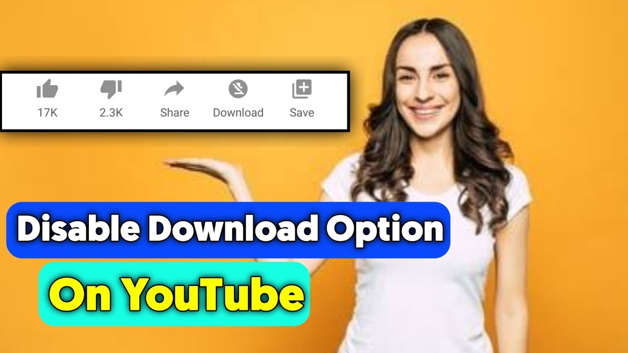 How To Disable Download Option In Youtube Video How To Disable how-to-disable-download-option-in-youtube-video-how-to-disable
