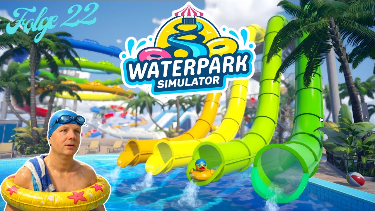 Waterpark Simulator - Folge 22 // Ice-Cream Stand aufgebaut und Rettungs-Schwimmerin eingestellt