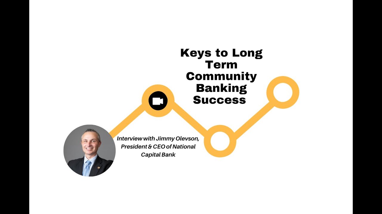 Keys to Long Term Community Banking Success - YouTube