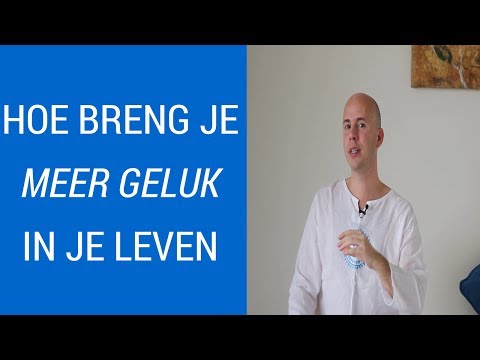 Video: Hoe breng je geluk?