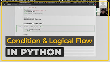 How Condition & Logical Flow Works in Python Programming Works