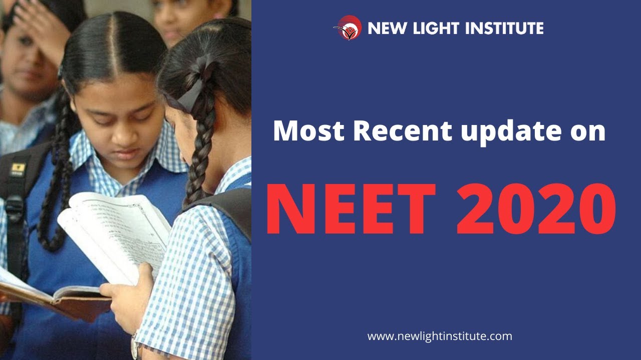 Most Recent Update About NEET 2020 YouTube