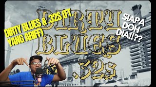 SSHH - REAKSI Dirty Blues & .32s (ft. Yang Ariff)