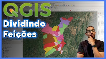 QGIS | Como dividir Camadas Vetoriais [Separar Feições]