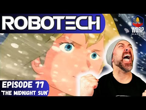 Robotech: New Generation Ep 77 'THE Midnight Sun' - One of the Best of the Series REACTION & REVIEW!