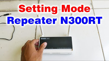 Memperkuat Sinyal Internet Wifi Dengan Mode Repeater Pada Router N300RT