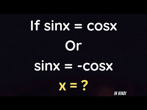 If sinx =