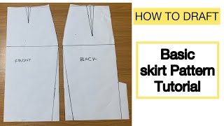 HOW TO DRAFT BASIC SKIRT PATTERN TUTORIAL.
