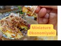 Miniature Okonomiyaki | Mini Japanese Pancake Made by &quot;BriSri&#39;s Miniature Cooking&quot; | ミニチュア | お好み焼き