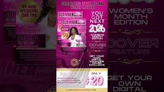 Get Featured on our GLAMHer Magazine Digital Cover!!!! glamhermagazine.com