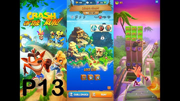 Crash Bandicoot: On the Run! P13 - Lost City - Challenge Run