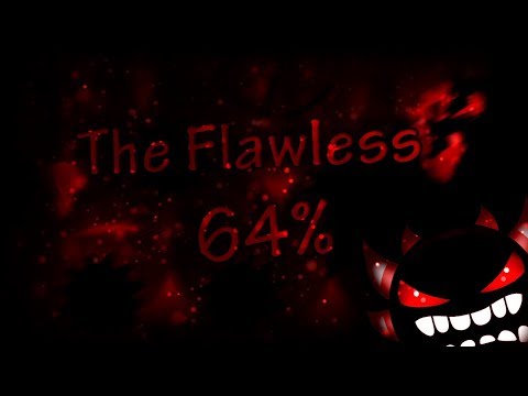 Видео: Прогресс #2  |  The Flawless   [Ex3me Demon]  64%