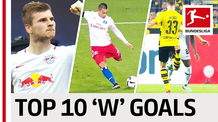 Wood, Werner  & Weigl - Top 10 Goals - Players Wit...