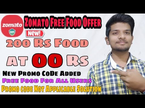 Zomato New Promo Code : Zomato 200 Rs Free Food and 50 Rs Extra Cashback | Zomato Offer Today