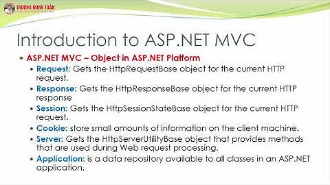 ASP.NET MVC (Lesson16) - ASP.NET MVC Với Object Platform | TRUONG MINH TUAN OFFICIAL