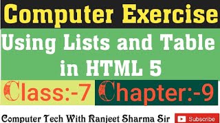 Computer Exercise || Using Lists And Table In HTML 5 || Class-7