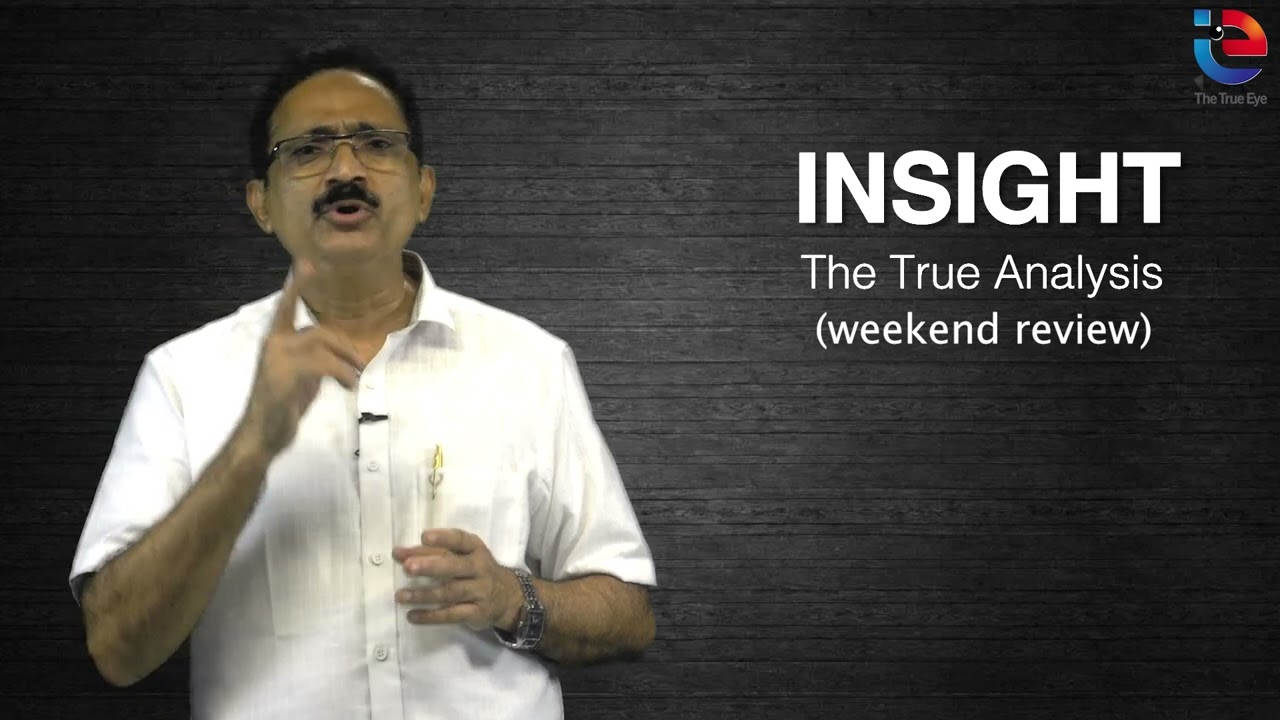 Insight | political analysis | weekend review | NA Muhammed Kutty