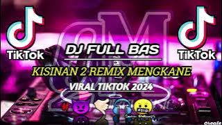 DJ BOLA BALI NGO DOLANAN (KISINAN 2) VIRAL TIKTOK 2024 #djfullbass #djterbaru
