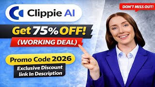 Clippie Ai Promo Code 2026 - Get 75% Off (Working Deal) Offordable Offer
