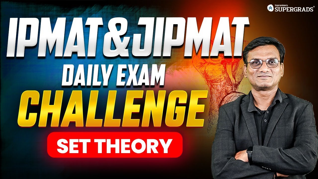 Set Theory - IPMAT & JIPMAT Daily Exam Challenge 🏻| IPMAT 2025 Quants ...