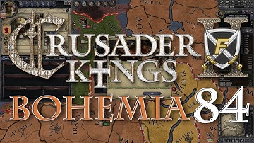 Crusader Kings 2 - Bohemia Part 84
