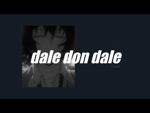 don omar - dale on dale / slowed & reverb