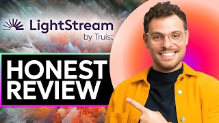 LightStream Capital Honest Review - Watch Before Using