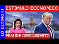 ✅LO ULTIMO DEL SEGUNDO ESTIMULO ECONOMICO DE 1200 👉SE HA DESCUBIERTO UN FRAUDE ECONOMICO QUE PASARA