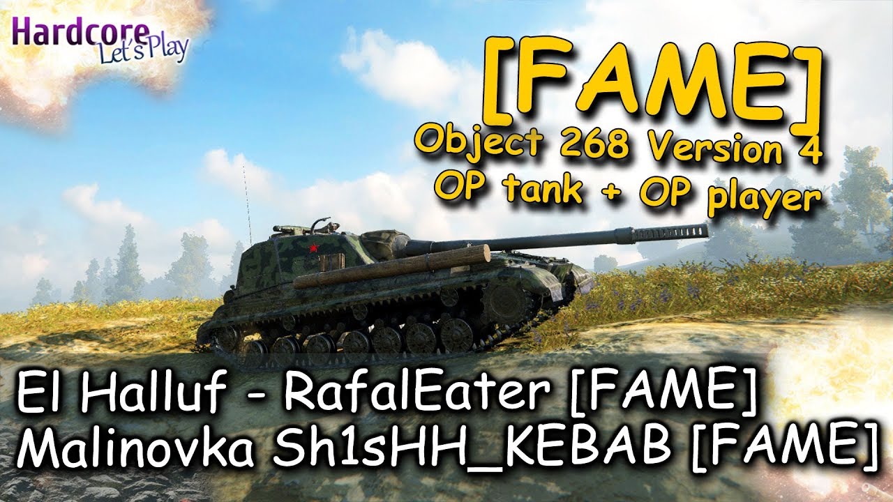 tdp WOT: 2 x [FAME], Object 268 4, OP tank + OP player = win-win, WORLD OF TANKS